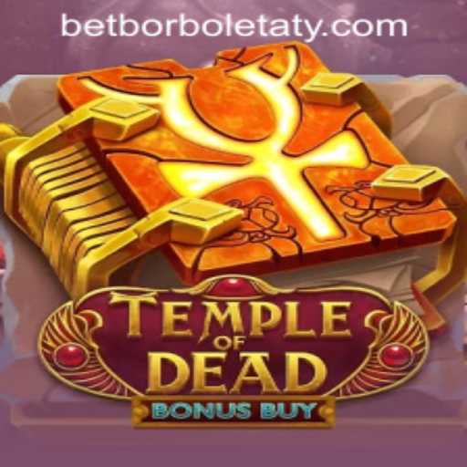 Temple of Dead Bonus Buy: A Comprehensive Guide